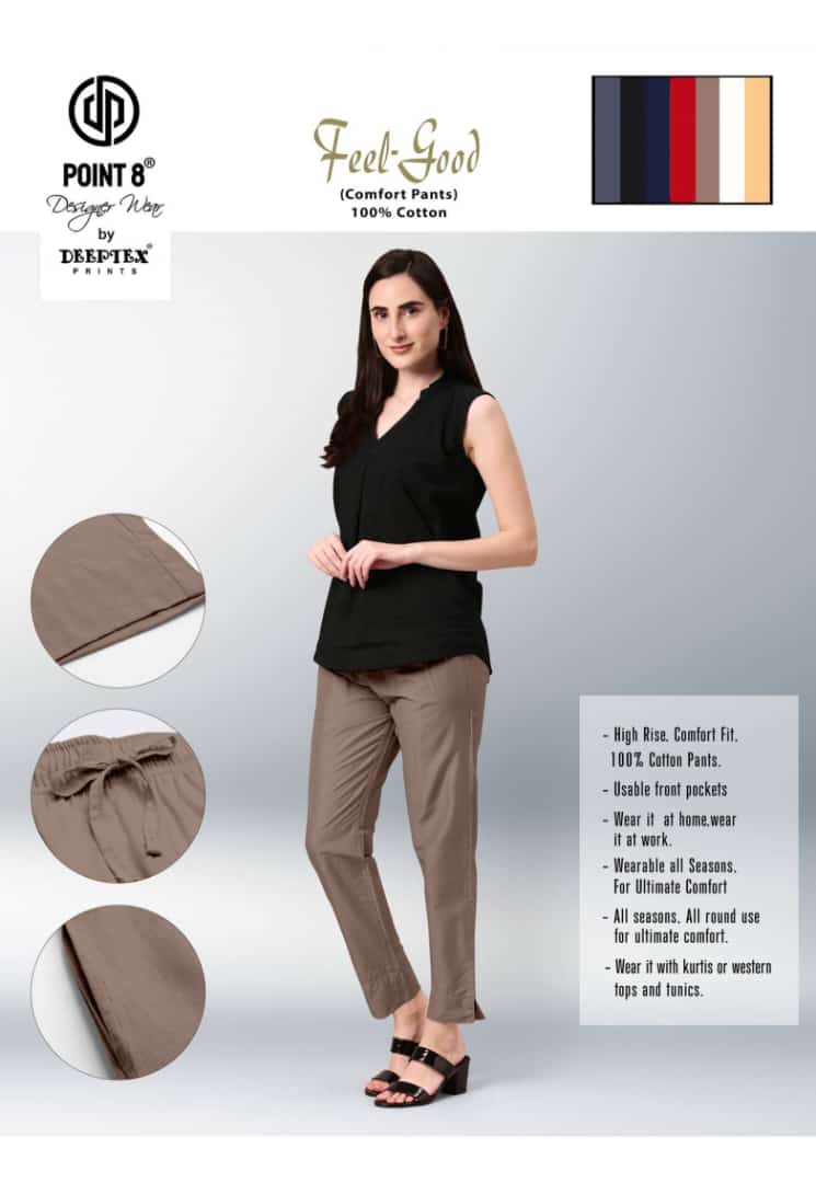 Deeptex Feel Good Cotton Ladies Pents Catalog in Wholesale Price, Buy Deeptex Feel Good Cotton Ladies Pents Catalog in Wholesale Price from Aarvee Creation